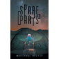Spare Parts - Paperback
