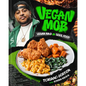 Vegan Mob: Vegan BBQ and Soul Food [A Plant-Based Cookbook] - Hardcover