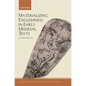 Materializing Englishness in Early Medieval Texts - Paperback