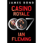 Casino Royale: A James Bond Novel - Paperback