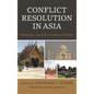 Conflict Resolution in Asia: Mediation and Other Cultural Models - Paperback