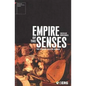 Empire of the Senses: The Sensual Culture Reader - Paperback