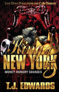 King of New York 5: Money Hungry Savages - Paperback