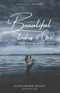 The Beautiful Strokes of God: Mental Illness, Healing, and the Church - Paperback
