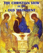 The Christian View of the Old Testament - Paperback