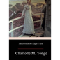 The Dove in the Eagle's Nest - Paperback