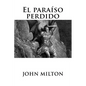 El paraíso perdido - Paperback
