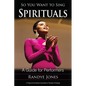 So You Want to Sing Spirituals: A Guide for Performers - Paperback