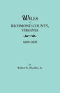 Wills of Richmond County, Virginia, 1699-1800 - Paperback
