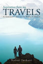 Inspiration from My Travels: An Immigrant's Eyes on the World: a Memoir - Paperback