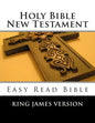 Holy Bible New Testament King James Version: Easy Read Bible - Paperback