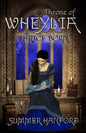 Throne of Wheylia - Paperback