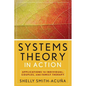 Systems Theory in Action: Applications to Individual, Couple, and Family Therapy - Paperback