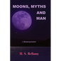 Moons, Myths and Man: A Reinterpretation - Paperback