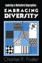 Embracing Diversity: Leadership in Multicultural Congregations - Paperback