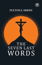 The Seven Last Words - Paperback