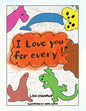 I Love You for Every! - Paperback
