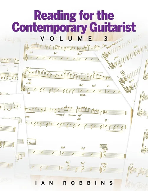 Reading for the Contemporary Guitarist Volume 3 - Paperback