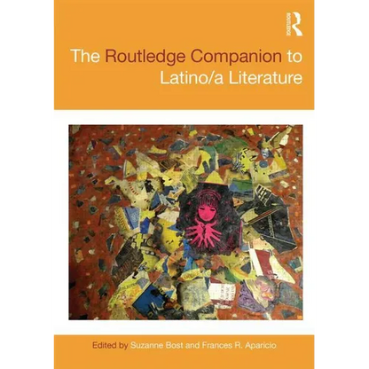 The Routledge Companion to Latino/a Literature - Paperback