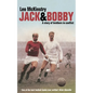 Jack and Bobby: A story of brothers in conflict - Paperback