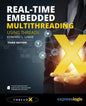Real-Time Embedded Multithreading Using ThreadX: Third Edition - Paperback