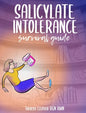 Salicylate Intolerance Survival Guide - Hardcover