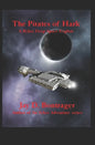 The Pirates of Hark: A Ryker Deep Space Exploit - Paperback