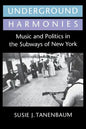 Underground Harmonies - Paperback