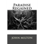 Paradise Regained - Paperback
