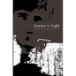Journey To Light - Paperback
