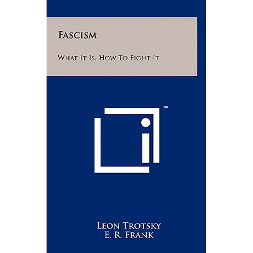 Fascism: What It Is, How to Fight It - Hardcover