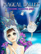 Magical Ballet: Colouring Book For Adults - Paperback