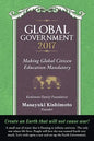 Global Government 2017: Making Global Citizen Education Mandatory - Paperback