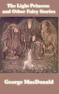 The Light Princess and Other Fairy Stories - Hardcover