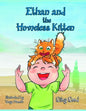 Ethan and The Homeless Kitten: Teach your kid Responsibility and Take Care of Himself and Pets (Bedtime story Children's book) - Paperback