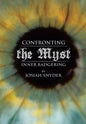 Confronting the Myst: Inner Badgering - Hardcover