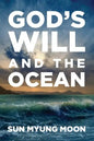 God's Will and the Ocean - Paperback