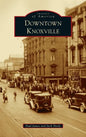 Downtown Knoxville - Hardcover