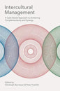 Intercultural Management: A Case-Based Approach to Achieving Complementarity and Synergy - Paperback
