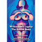 Willendorf's Legacy: The Sacred Body - Paperback