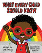 What Every Child Should Know - Paperback