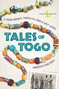Tales of Togo: A Young Woman's Search for Home in West Africa - Paperback