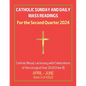 Catholic Sunday and Daily Mass Readings for the Second Quarter 2024: Catholic Missal, Lectionary with Celebrations of the Liturgical Year 2024 [Year B - Paperback