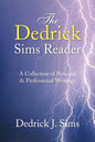 The Dedrick Sims Reader - Paperback