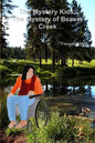 The Mystery Kids: The Mystery of Beaver Creek - Paperback