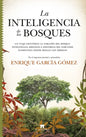 Inteligencia de Los Bosques, El - Paperback
