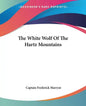 The White Wolf of the Hartz Mountains - Paperback