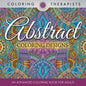 Abstract Coloring Designs: An Advanced Coloring Book For Adults - Paperback