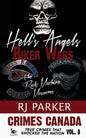Hell's Angels Biker Wars: The Rock Machine Massacres - Paperback