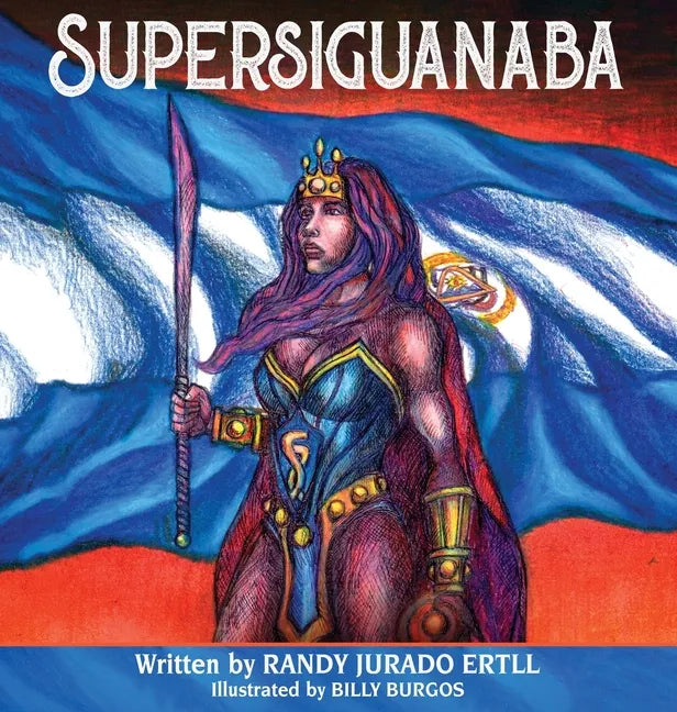 Supersiguanaba - Hardcover